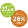 Rabattstörer mit 26% Rabatt und 27,99 € m²-Preis